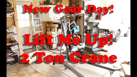 We needed to add to the tools in our garage as we continue. New Gear Day!!!! Harbor Freight 2 ton foldable shop crane ...