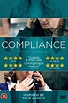 Compliance (2012) - Posters — The Movie Database (TMDB)