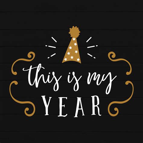 This Is My Year Crafty Cutter Svg