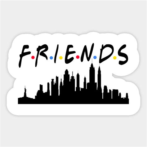 Friends Friends Sticker Teepublic