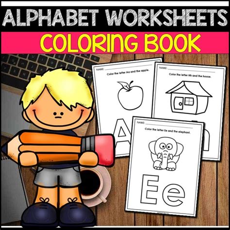 Free Alphabet Coloring Worksheet 5 Easy Ways To Teach The Alphabet To