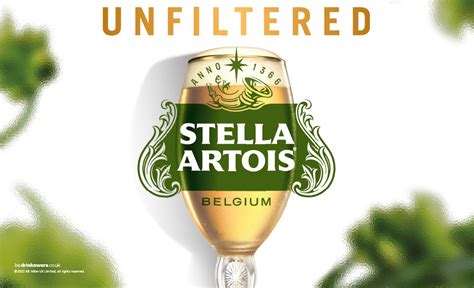 Anheuser Busch Inbevs Stella Artois Unfiltered Product Launch Just