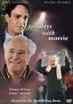 Martes con mi viejo profesor (TV) (1999) - FilmAffinity