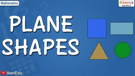 Math For Kids Learn About Plane Shapes Iken Iken Edu Iken App