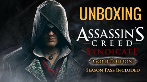 Assassins Creed Syndicate Gold Edition Xbox One Unboxing Youtube