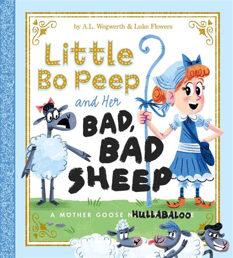 Little Bo Peep And Her Bad Bad Sheep Smart Reads