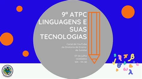 9ª atpc linguagens e suas tecnologias 20210707 youtube