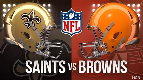Saints Face Browns In Frigid Cleveland On Wafb