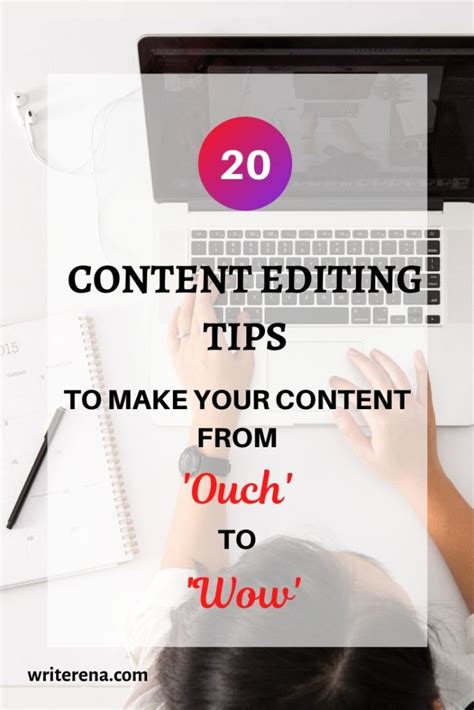 Content Editing Tips How To Make Your Content Wow Writerena