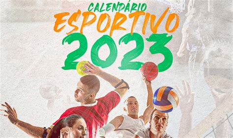 Secretaria De Esportes Divulga O Calendário Esportivo De 2023 Tudo