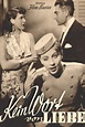 Kein Wort von Liebe (1937) - Posters — The Movie Database (TMDB)