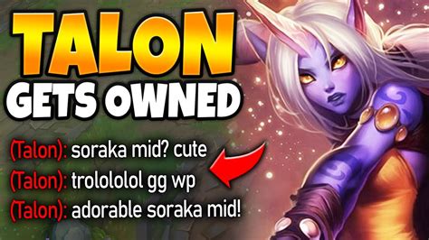 I Embarrassed Enemy Talon With Soraka Mid He Loses His Mind League Of Legends Youtube