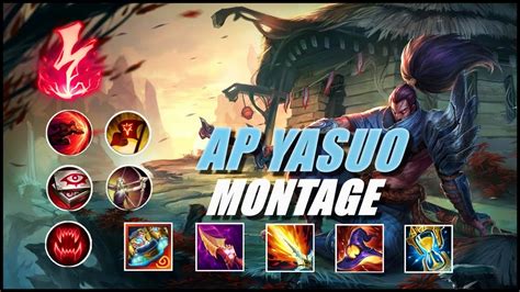 Ap Yasuo Montage 4 Ap Yasuo Build Season 11 League Of Legends Best