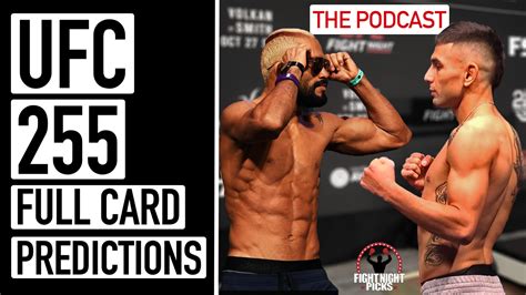 Also on the main card is. UFC 255: Figueiredo vs. Perez Full Card Predictions Podcast - Fight Night Picks