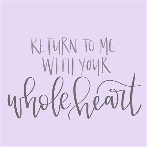Return To Me With Your Whole Heart Lent Hand Lettering Christian Jesus
