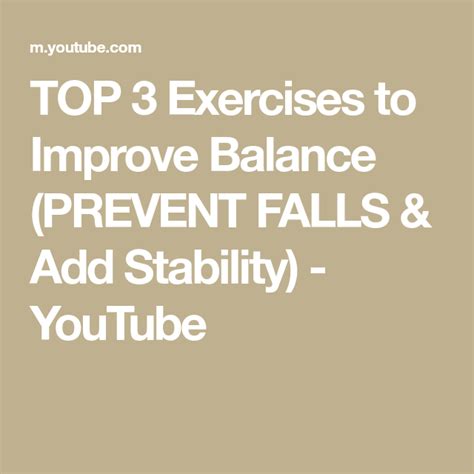 Top 3 Exercises To Improve Balance Prevent Falls And Add Stability