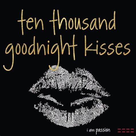 Kisses Kisses Goodnight Good Night Goodnight Quotes Goodnight Quote Goodnite Good Posts Good