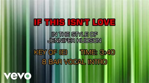 Jennifer Hudson If This Isnt Love Karaoke Youtube Music