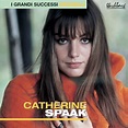 Catherine Spaak | Catherine Spaak – Télécharger et écouter l'album