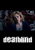 DeafBlind - película: Ver online completas en español