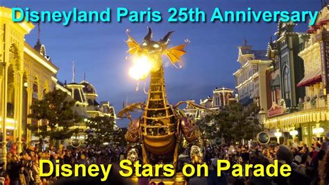 Disneyland Paris 25th Anniversary Disney Stars On Parade Complete Show
