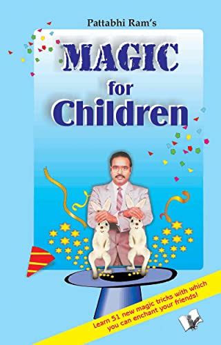 Magic For Children Ebook Bv Pattabhiram Kindle Store