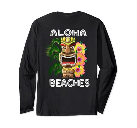 Funny Hawaiian Tiki Aloha Beaches Long Sleeve T Shirt
