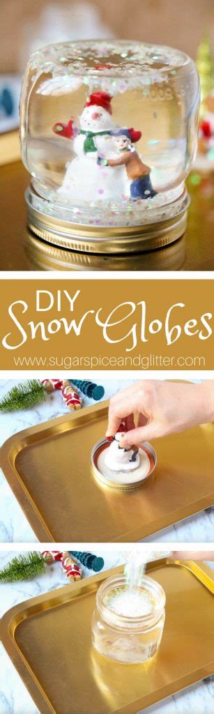 Diy Snow Globes With Video ⋆ Sugar Spice And Glitter