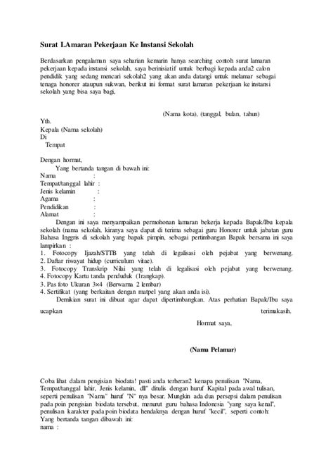 Salah satunya surat lamaran pekerjaan. Contoh Surat Lamaran Kerja ke Instansi Sekolah - ben jobs