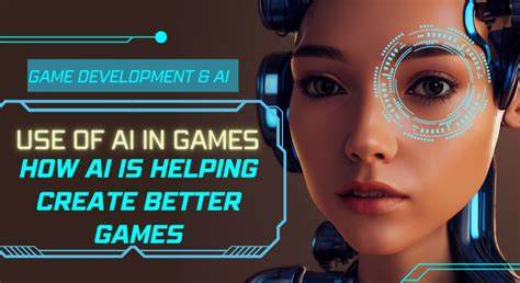 How Ai Can Help In Game Development In 2023