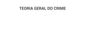 TEORIA GERAL DO CRIME By JACSON OILIAM BONI On Prezi Design