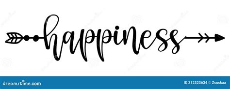Happiness Word In Boho Arrow Lovely Lettering Calligraphy Quote