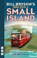 Nick Hern Books | Notes from a Small Island, By Bill Bryson By Bill ...