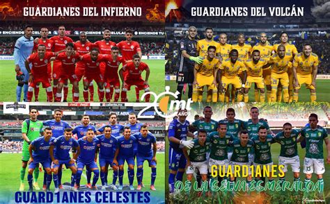 Liga MX Apertura 2020 Nombres De Equipos Con Nuevo Torneo Guardianes