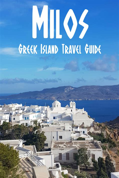 Milos Travel Guide Essential Information For Your Milos
