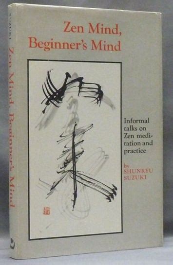 Zen Mind Beginners Mind Shunryu Suzuki Trudy Dixon Huston Smith