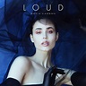 LOUD | Single/EP de Sofia Carson - LETRAS.COM