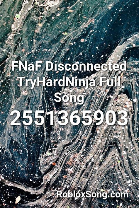 Maybe you would like to learn more about one of these? Fnaf Disconnected Tryhardninja Full Song Roblox ID ...