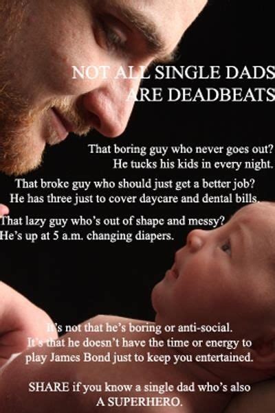 25 Single Dad Quotes And Sayings Pictures Quotesbae