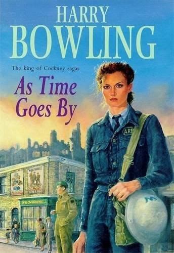 As Time Goes By Harry Bowling Bowling Harry Book Summaries