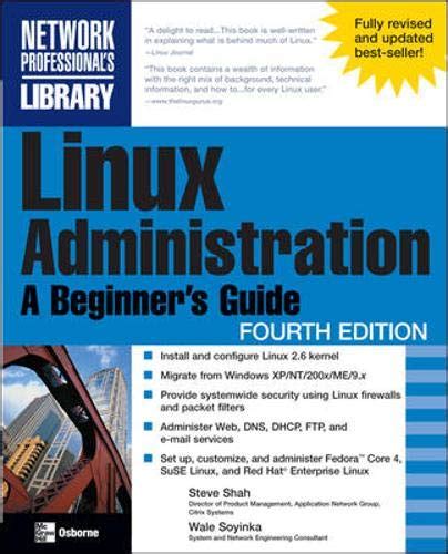Linux Administration A Beginners Guide 9780072262599 By Soyinka