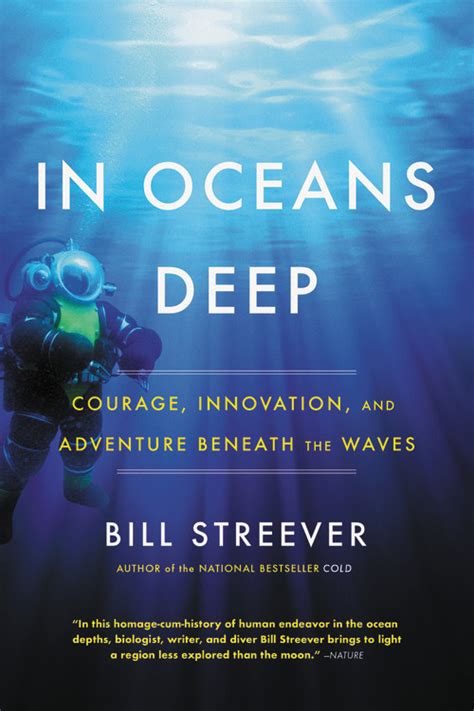 In Oceans Deep By Bill Streever Hachette Book Group