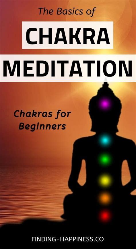 A Beginners Guide To Chakra Meditation Meditation For Beginners