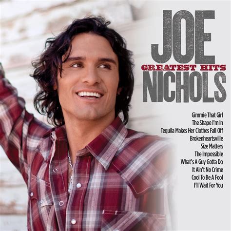 Joe Nichols Greatest Hits Iheart
