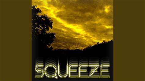 Squeeze Youtube