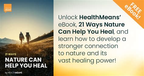 21 Ways Nature Can Help You Heal Body Ecology