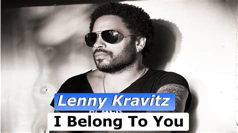 Lenny Kravitz I Belong To You Lyricstradução Lenny Kravitz