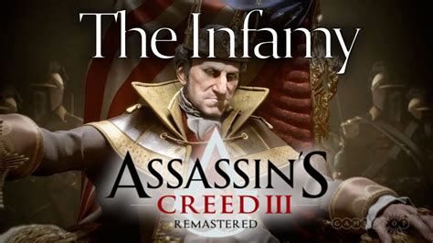 Tyranny Of King Washington Episode 1 The Infamy Assassin S Creed 3