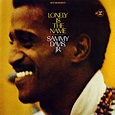 Sammy Davis, Jr. - Lonely Is The Name