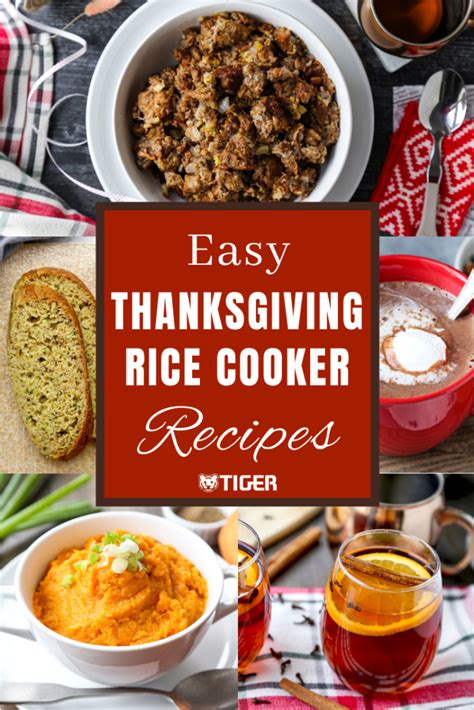 11 Easy Rice Cooker Thanksgiving Recipes Tiger Corporation Usa